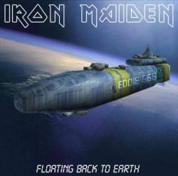 Iron Maiden (UK-1) : Floating Back to Earth